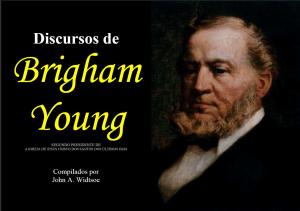 Discurso Brigham Young